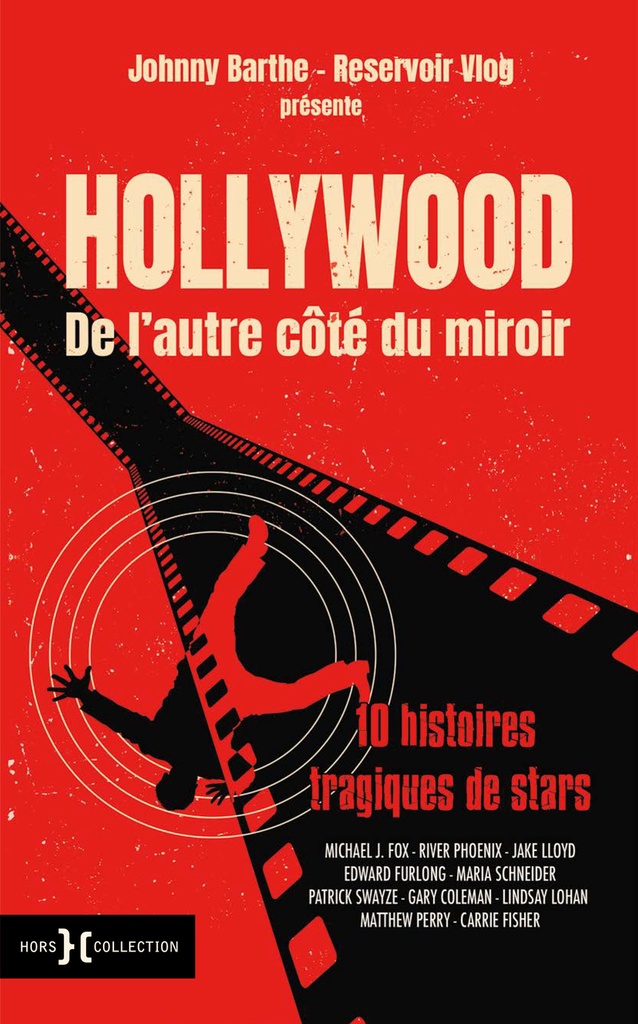 [9782701404622] Hollywood de l'autre côté du miroir - 10 histoires tragiques de stars