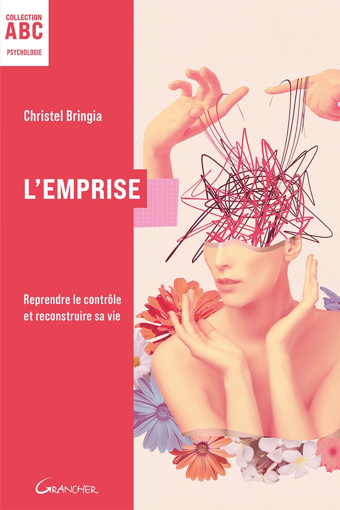 [9782733916148] L'Emprise - ABC - Reprendre le contrôle et reconstruire sa vie