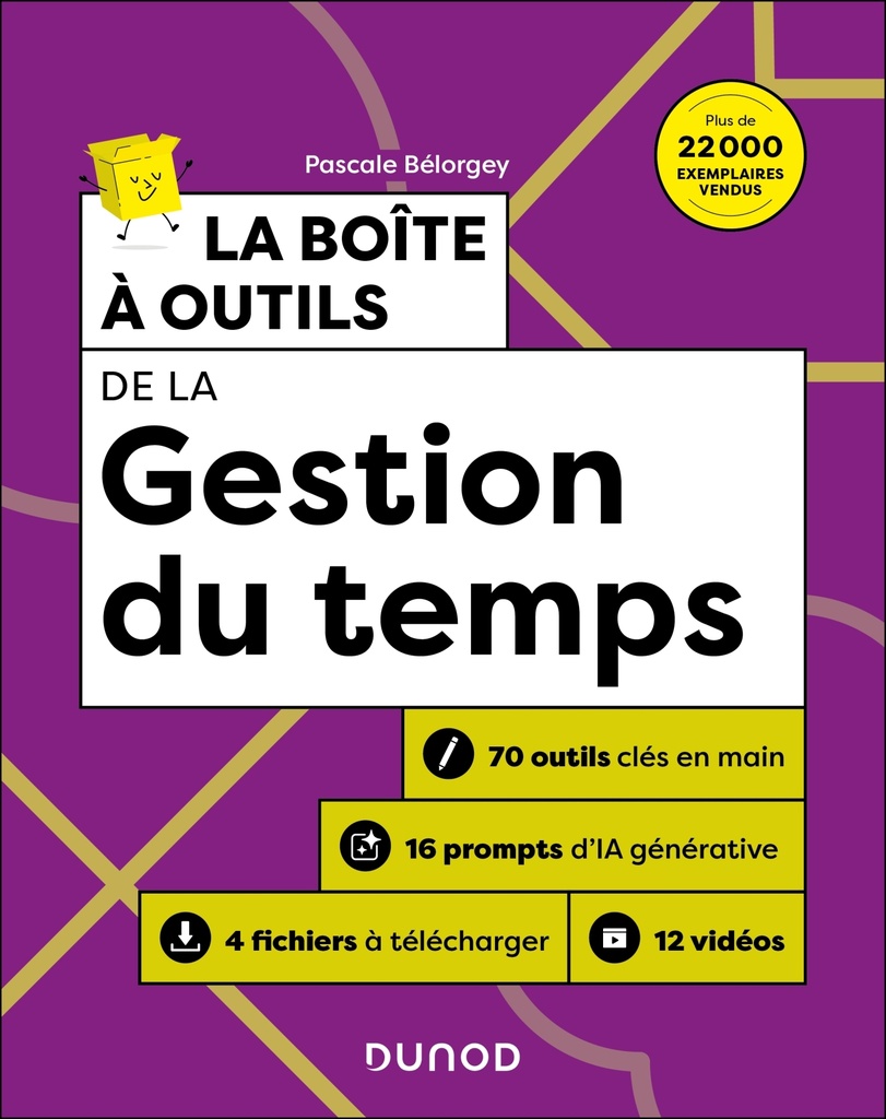 [9782100890743] La boîte à outils de la gestion du temps - 3e éd.