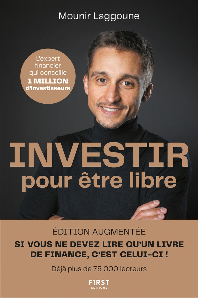 [9782412105528] Investir pour être libre, édition augmentée