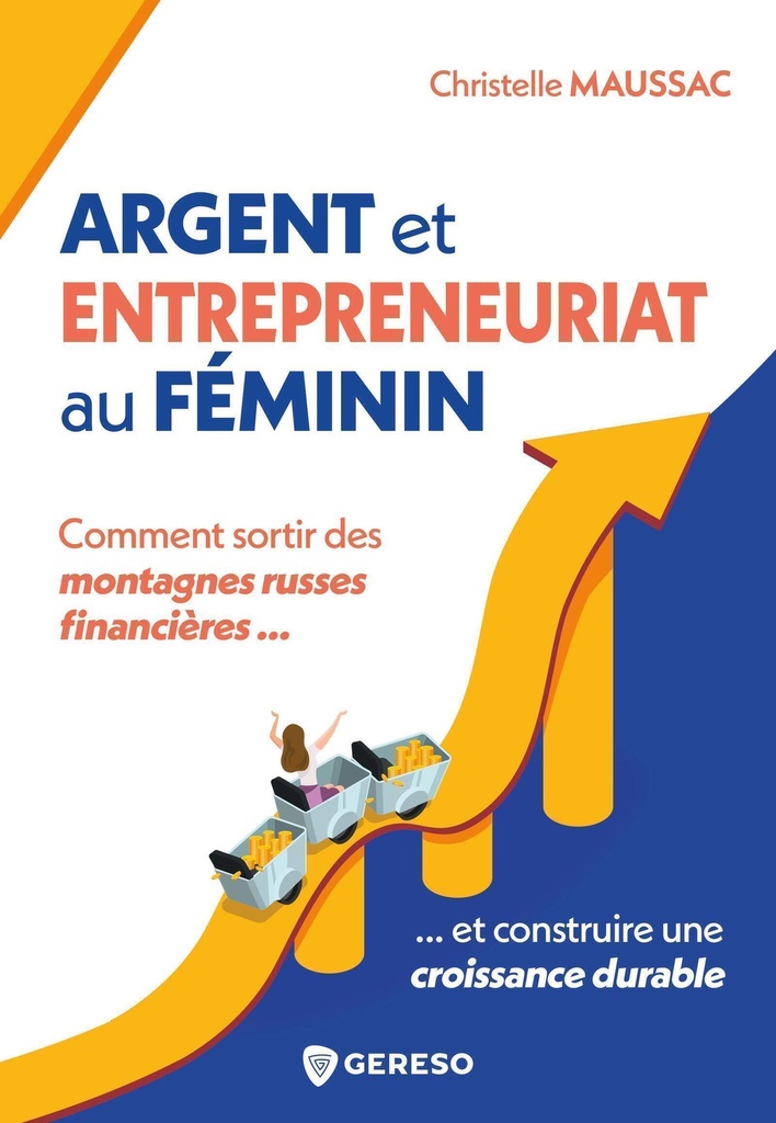 [9791039711159] Argent et entrepreneuriat au féminin