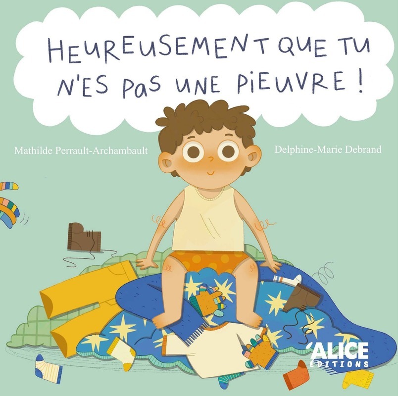 [9782874267024] Heureusement que tu n'es pas une pieuvre !
