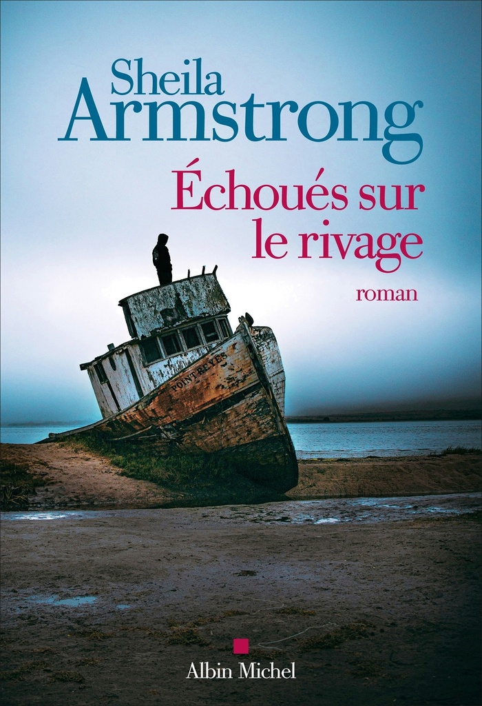 [9782226502544] Echoués sur le rivage