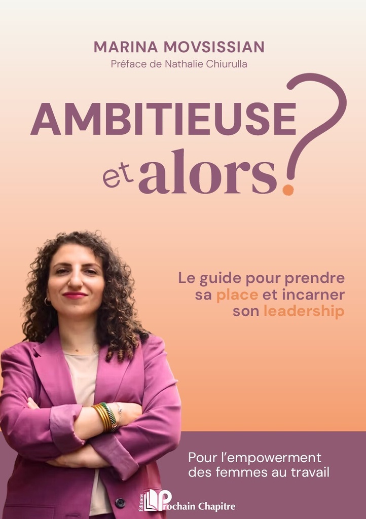 [9782488886031] Ambitieuse, et alors ?