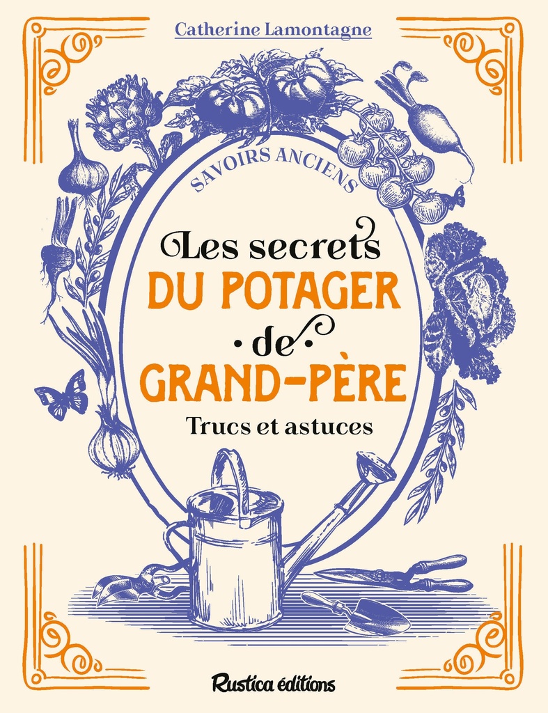 [9782815324953] Les secrets du potager de grand-père