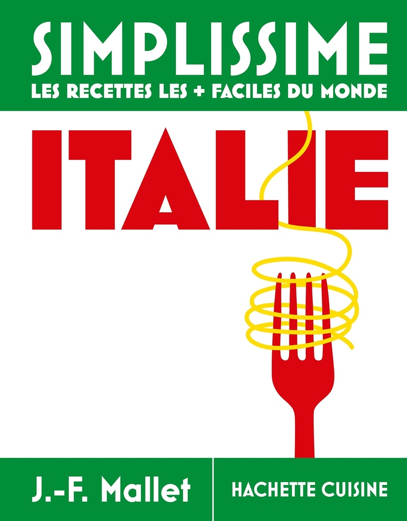 [9782017364979] Simplissime Italie - Les recettes les + faciles du monde
