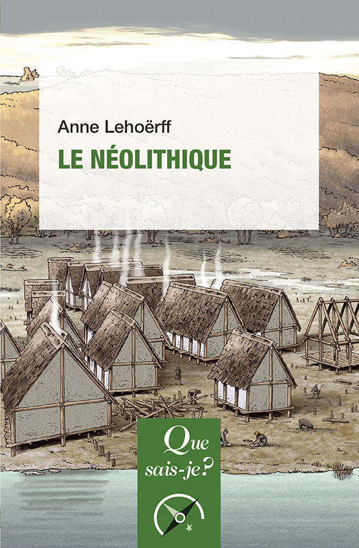 [9782715439818] Le Néolithique