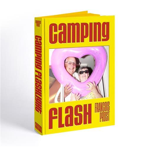 [9791098088407] Francois Prost Camping Flash /franCais