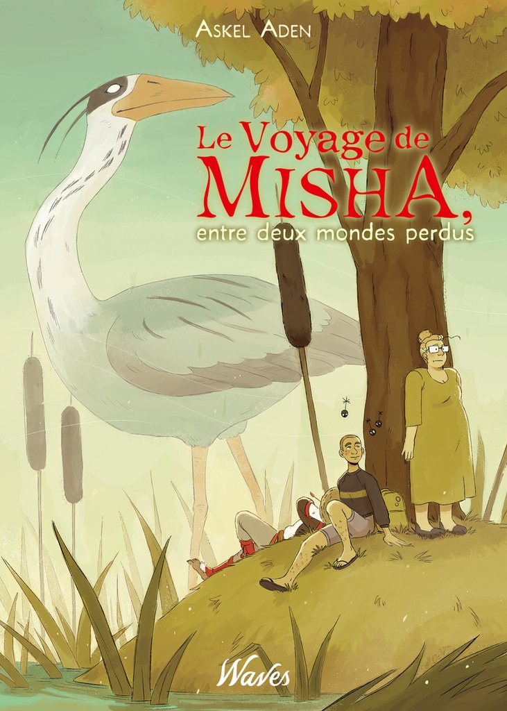 [9782413092285] Le Voyage de Misha, entre deux mondes perdus