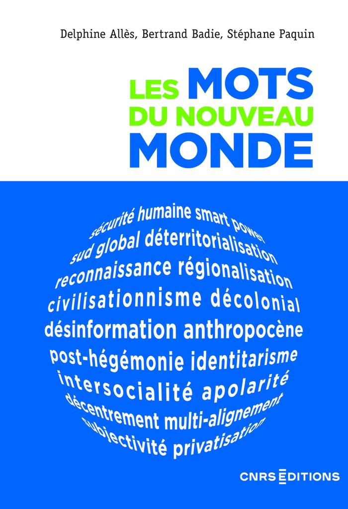 [9782271154712] Les mots du nouveau monde