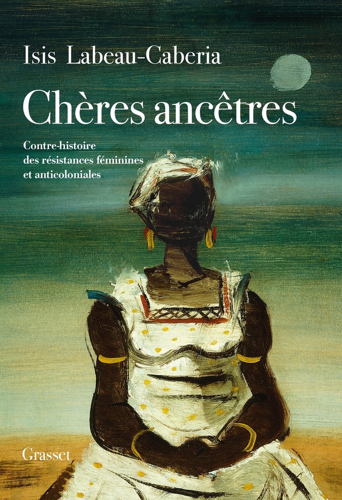 [9782246841180] Chères ancêtres