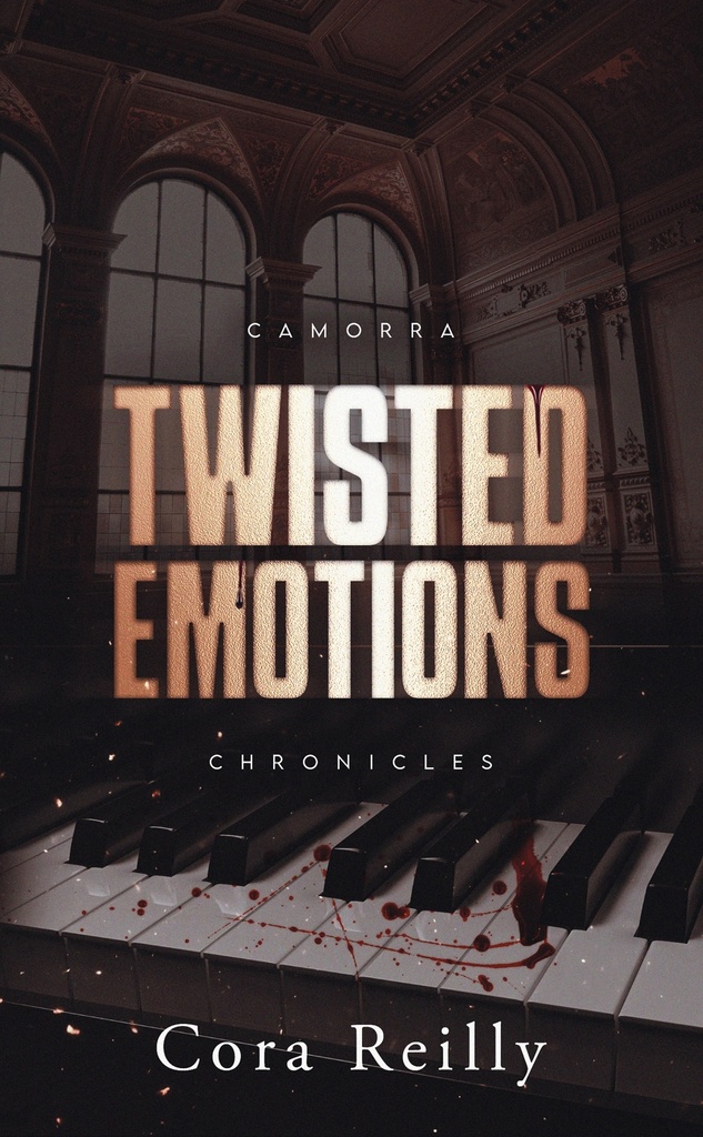 [9782017348467] Twisted Emotions - Camorra Chronicles T2