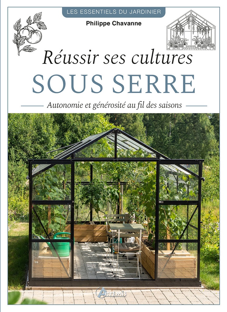 [9782816024494] REUSSIR SES CULTURES SOUS SERRE