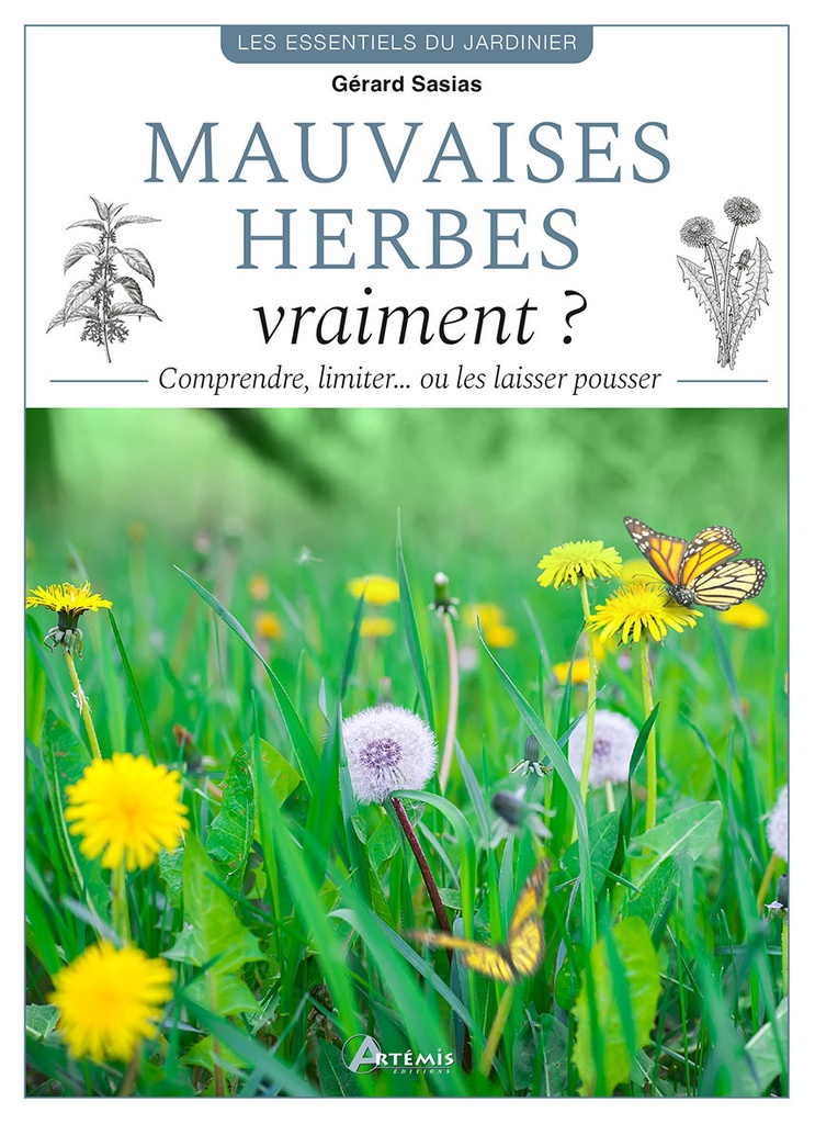 [9782816024517] MAUVAISES HERBES, VRAIMENT?