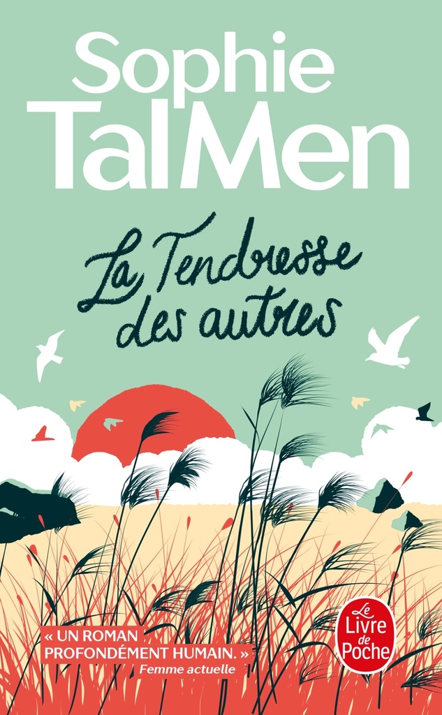[9782253256519] La Tendresse des autres