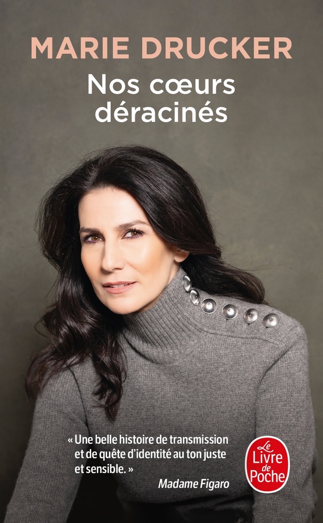 [9782253254379] Nos coeurs déracinés
