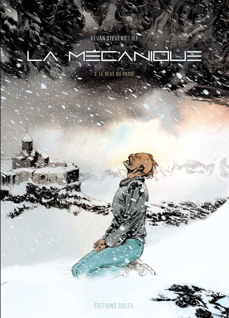[9782302101944] La Mécanique T03 - Le Rêve du passé