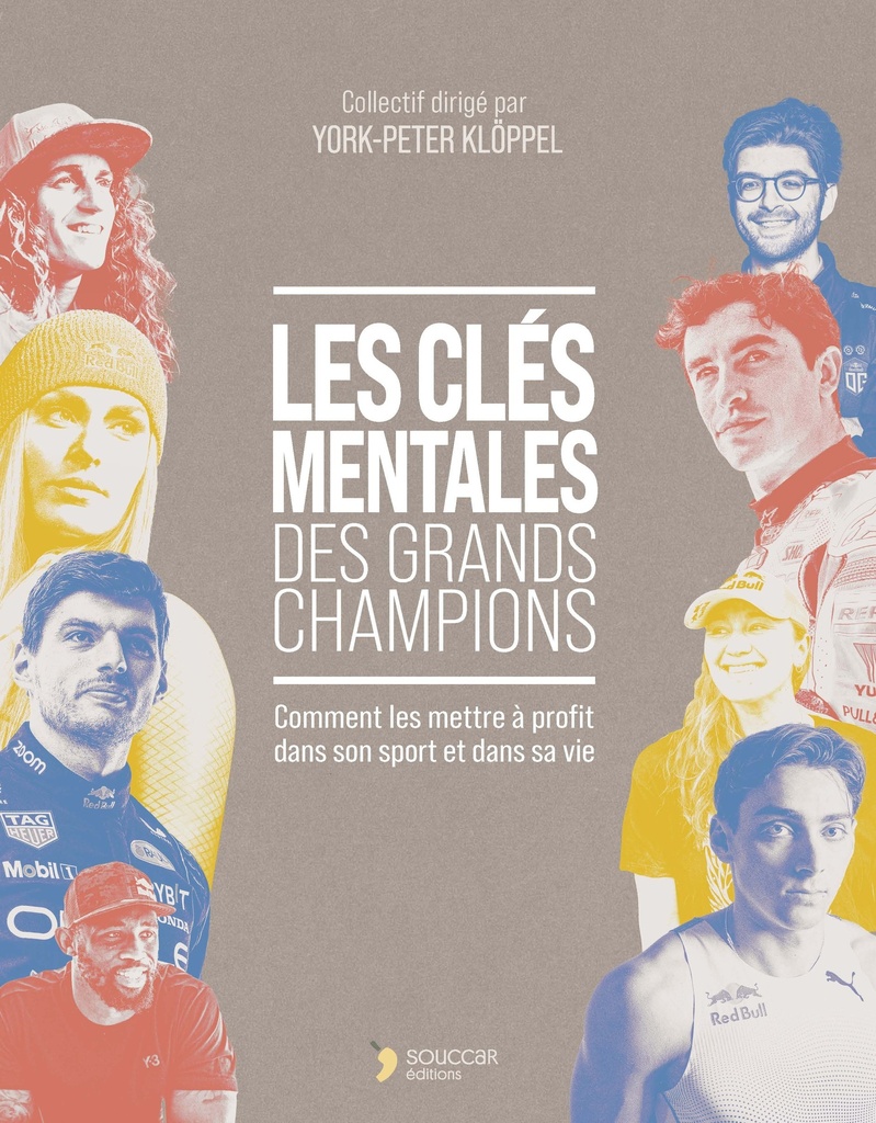 [9782365499927] Les clés mentales des grands champions