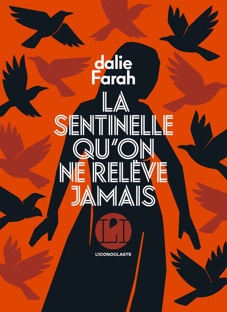 [9782378805586] La sentinelle qu'on ne relève jamais