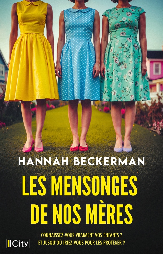[9782824625812] Les mensonges de nos mères