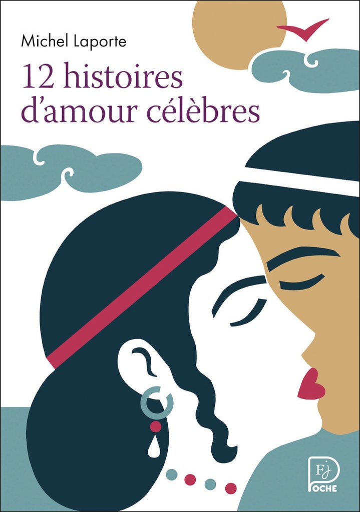 [9782080497161] 12 histoires d'amour célèbres