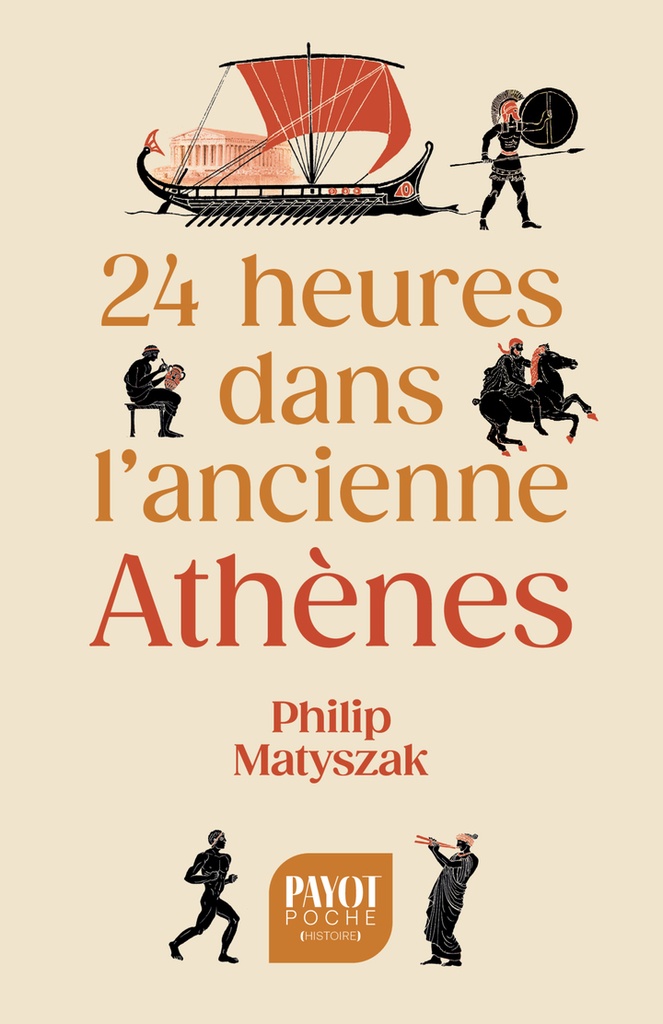 [9782228940726] 24 heures dans l'ancienne Athènes