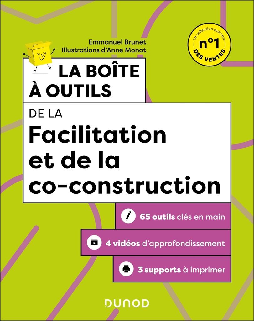 [9782100890774] La boîte à outils de la Facilitation et de la co-construction
