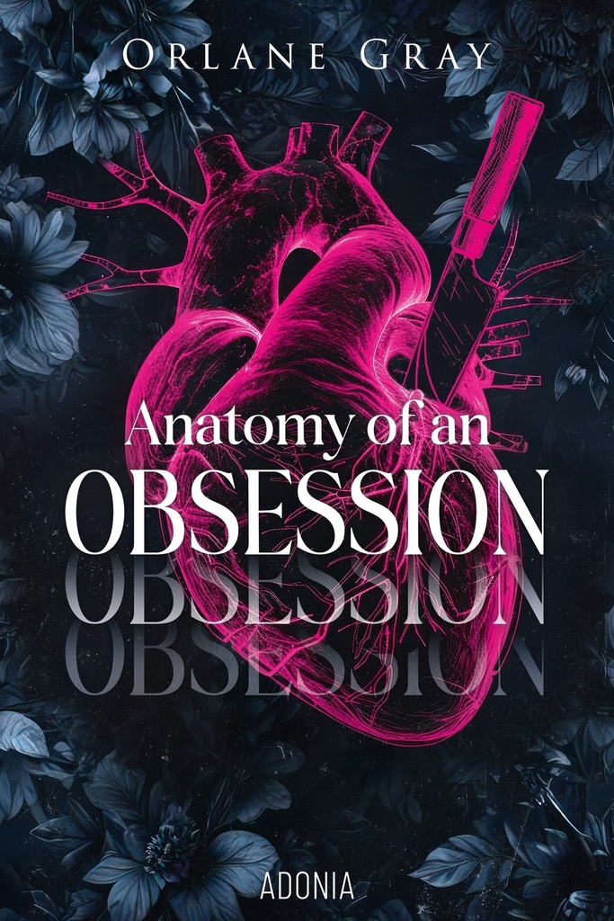 [9782487986121] Anatomy of an Obsession