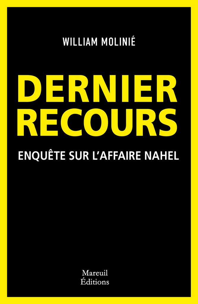 [9782372544634] Dernier Recours - Enquête sur l'affaire Nahel