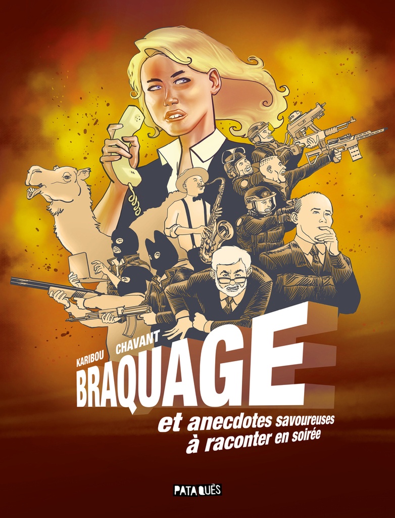 [9782413091776] Braquage et anecdotes savoureuses à raconter en soirée
