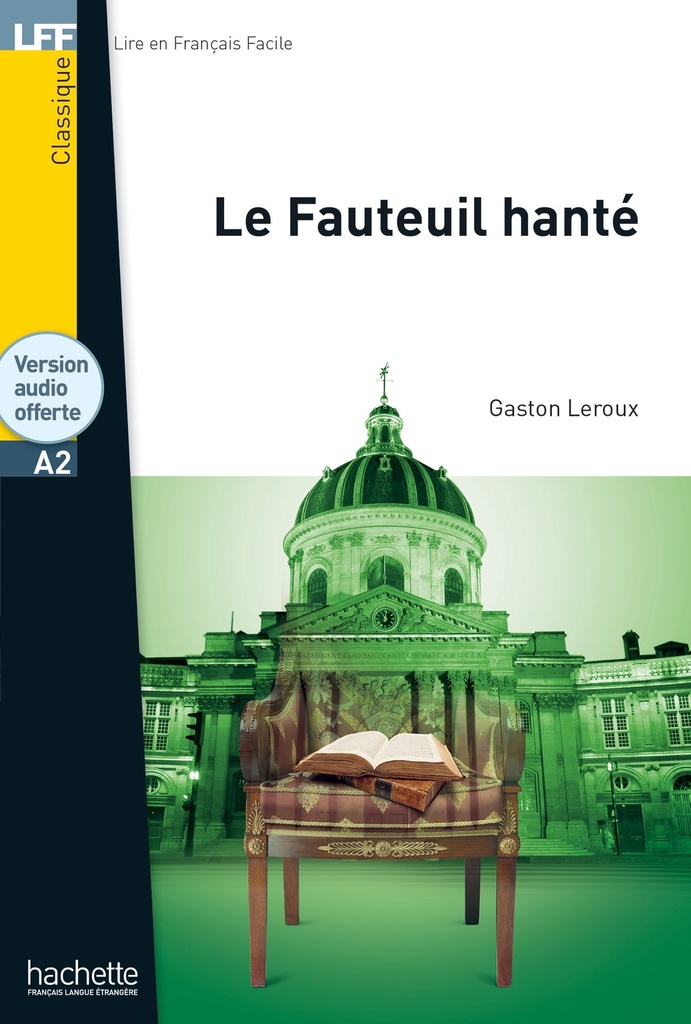 [9782017199595] LFF - Le Fauteuil hanté (A2)