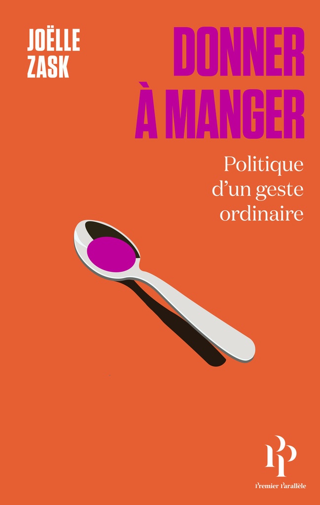 [9782850613227] Donner à manger - Politique d'un geste ordinaire