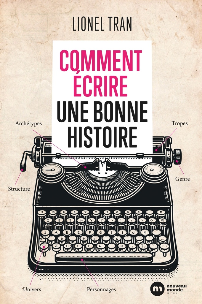 [9782380948196] Comment écrire une bonne histoire
