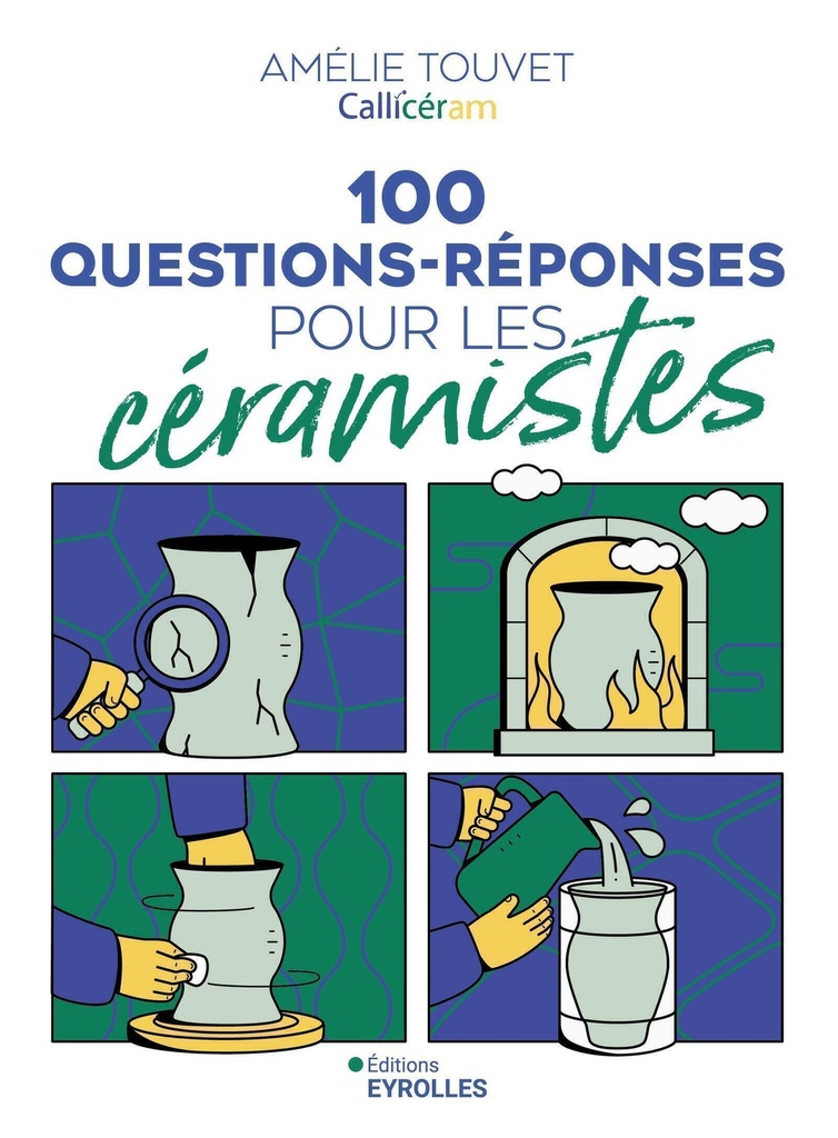[9782416021503] 100 questions-réponses pour les céramistes