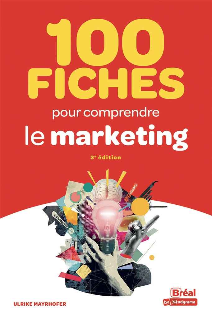 [9782749558486] 100 fiches pour comprendre le marketing