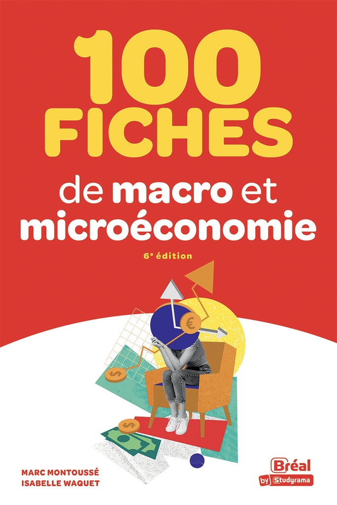 [9782749558516] 100 fiches de macro et micro-économie