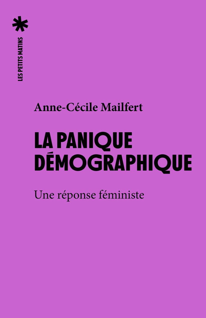[9782363834799] La panique démographique - Une réponse féministe