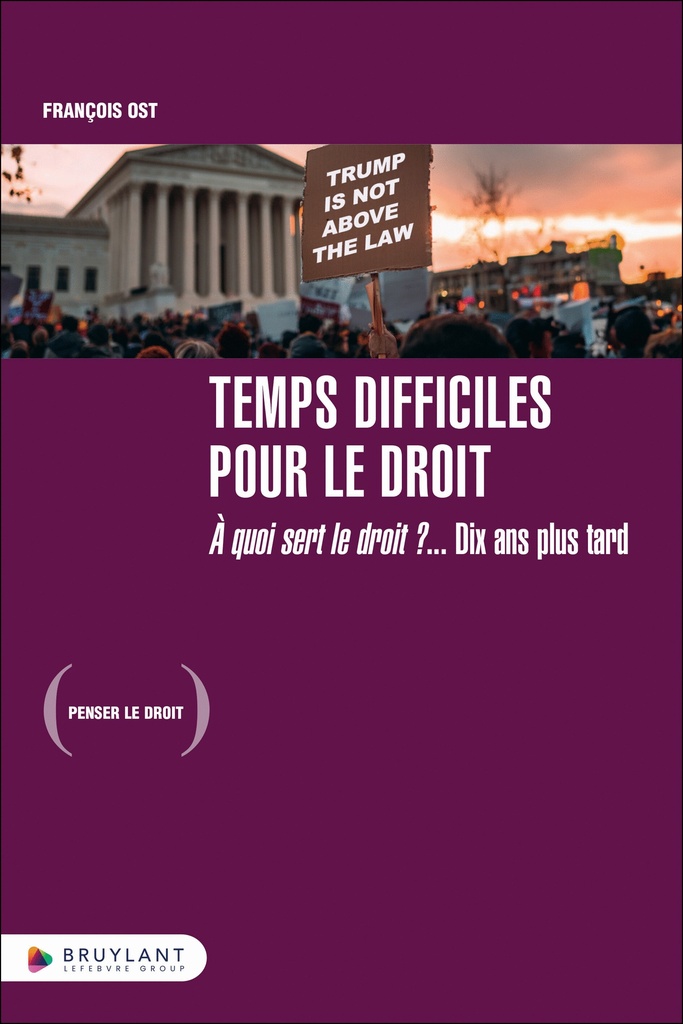 [9782802777755] Temps difficiles pour le droit