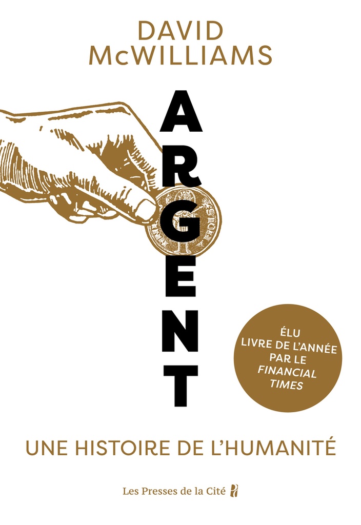 [9782258212572] Argent - Une histoire de l'humanité