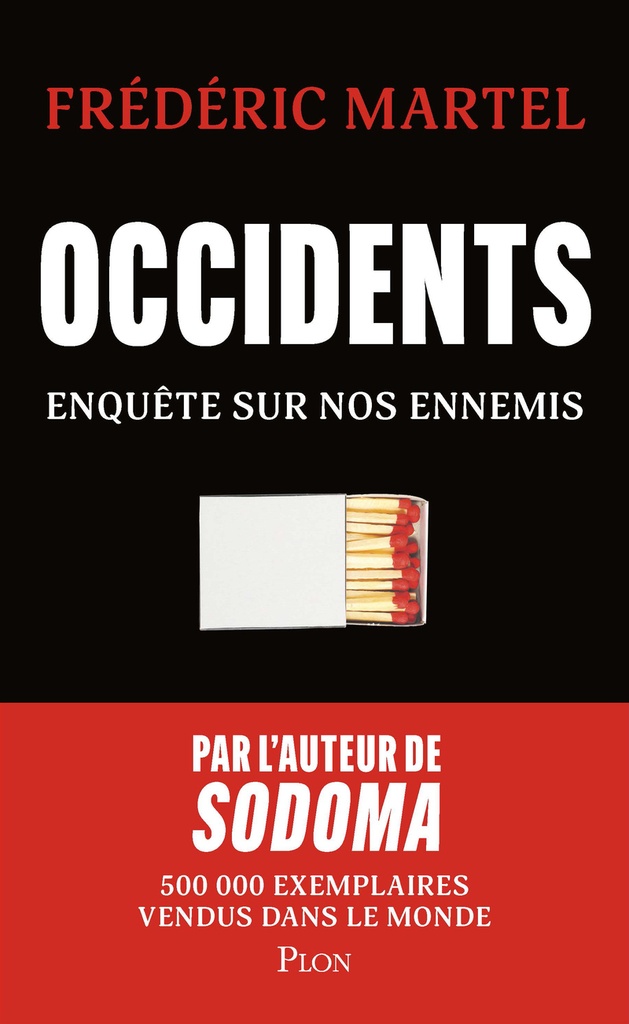 [9782259325530] Occidents - Enquête sur nos ennemis