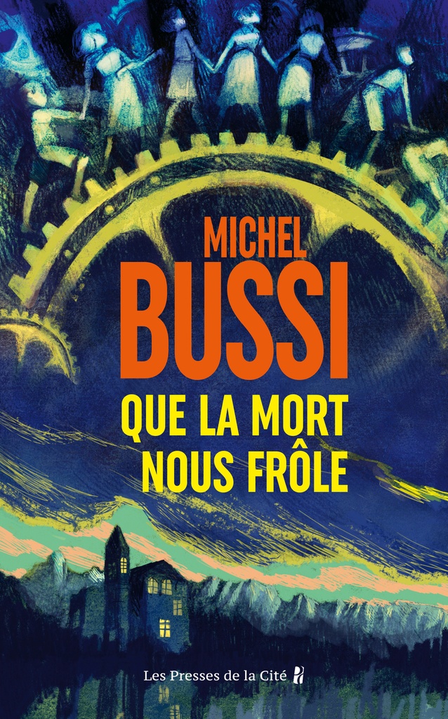 [9782258214460] Que la mort nous frôle