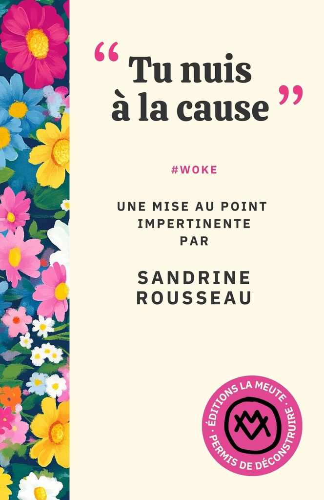 [9782488115209] "Tu nuis à la cause"