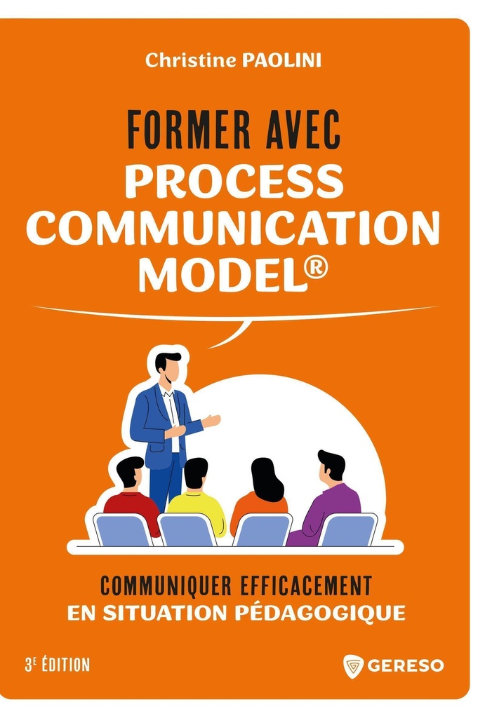 [9791039711166] Former avec Process Communication Model®