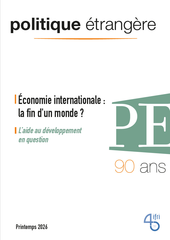 [9791037311436] Politique étrangère - n° 1/2026 - Économie internationale : la fin d'un monde ? - mars 2026