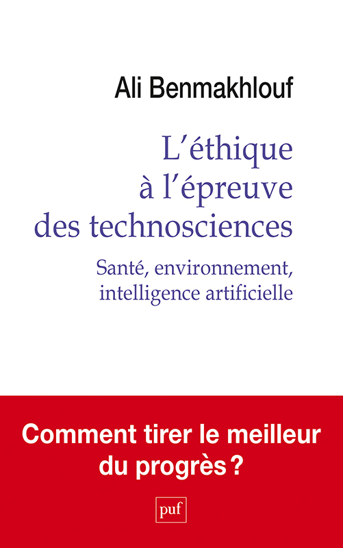 [9782130890577] L'éthique à l'épreuve des technosciences