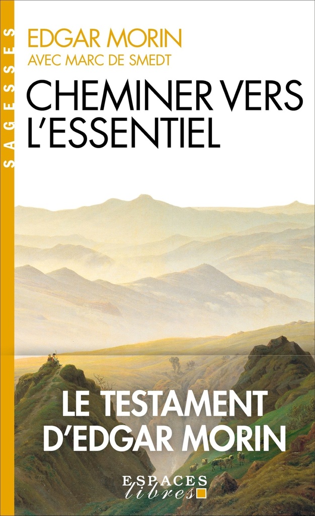 [9782226511010] Cheminer vers l'essentiel (Espaces Libres - Sagesses)