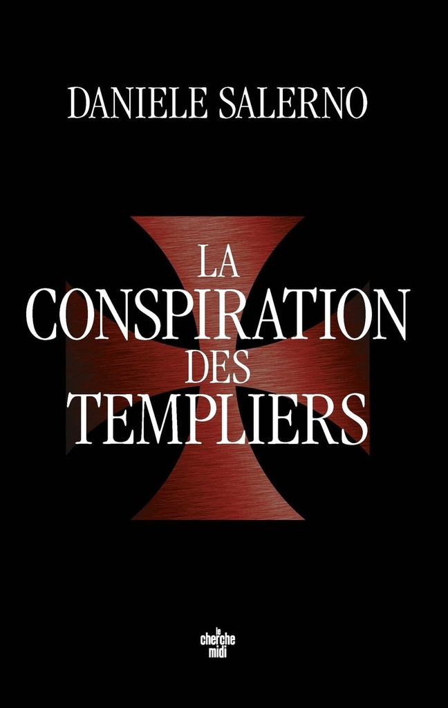 [9782749185101] La Conspiration des Templiers