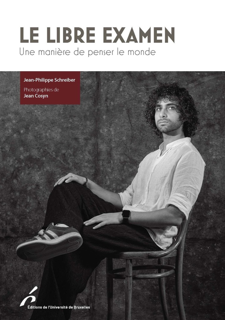 [9782800419527] Le libre examen