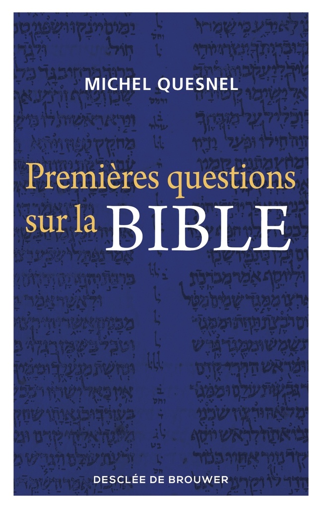 [9782220099552] Premières questions sur la Bible