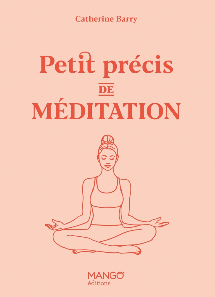 [9782317039935] Petit précis de méditation